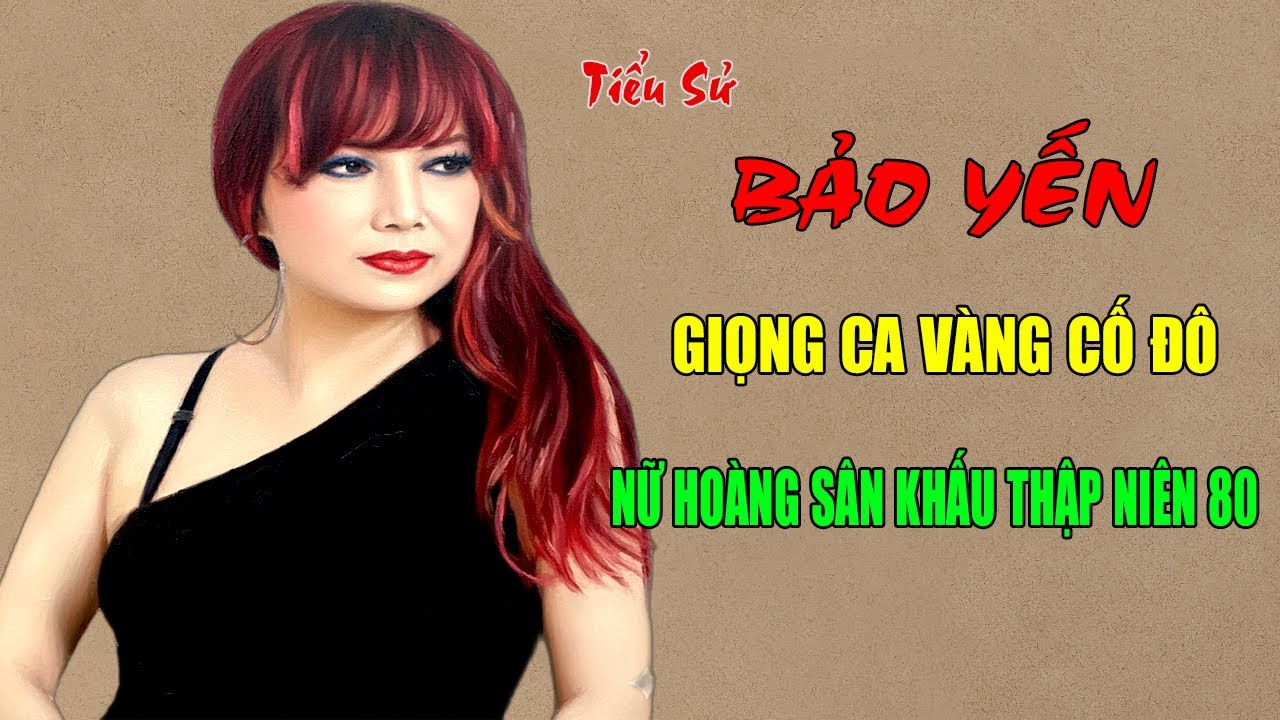 Bảo Yến: Tiểu Sử Giọng Ca Vàng Đất Cố Đô - Nữ Hoàng Sân Khấu Thập Niên 80 | Vụ Án Đêm