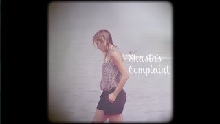 Video thumbnail of "Shasta's Complaint"