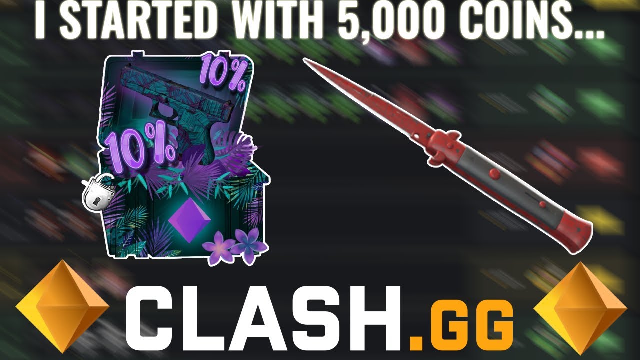 I STARTED WITH 5,000 COINS ON CLASH.GG AND IT WENT LIKE THIS...