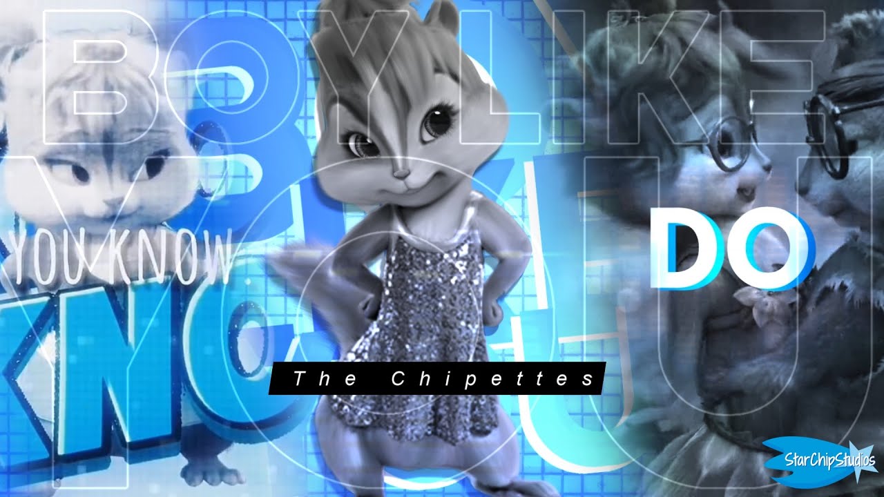 ;SCS; The Chipettes - Boy Like You [Completed MEP]