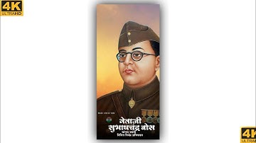 Netaji Shubhash Chnadra Bose Jayanti 4Kllscren Statusl Netaji ShubhashChnadraBse Jayanti 2022