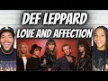 LOVED IT!| FIRST TIME HEARING Def Leppard - Love And Affection REACTION