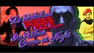 Le Fabulous Horror in which Comes at Night
