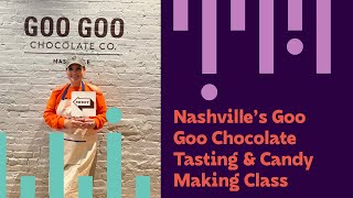 Nashville's Goo Goo Chocolate Tasting & Candy Making Class