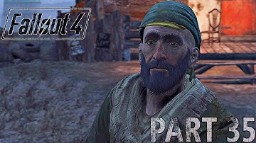 FALLOUT 4 - PART 35 - Full Game Walkthrough (No Commentary)
