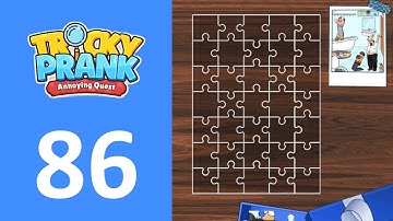 Tricky Prank: Annoying Quest - Level 86 Walkthrough Solution (Android,IOS)