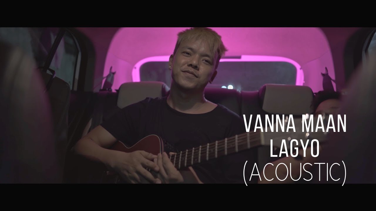 UNB   Vanna Maan Lagyo Acoustic Version