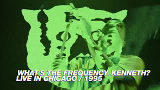 R.e.m. - What's The Frequency, Kenneth? (Live In Chicago / 1995 Monster Tour)