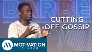 THE BARBERSHOP: Cutting Off Gossip | Pastor Travis Jones | Motivation Church