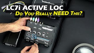 LC7i Active Line Out Converter Discussion and Review