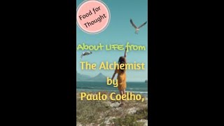 Paulo Coelho Quote from "The Alchemist" about life, Food for thought #shorts