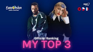 MY TOP 3 (so far) +🇦🇱🇨🇿🇫🇷 • Eurovision Song Contest 2024