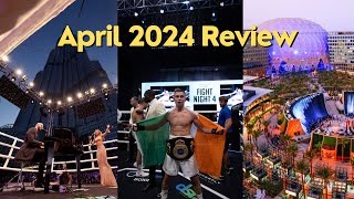 April 2024 Review - Building my Pipeline & Boxing at Burj Khalifa
