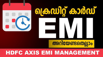 CREDIT CARD EMI അറിയേണ്ടതെല്ലാം | CHECK EMI SCHEDULE LIVE