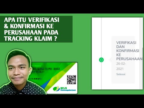 APA ITU VERIFIKASI DAN KONFIRMASI KE PERUSAHAAN PADA TRACKING KLAIM