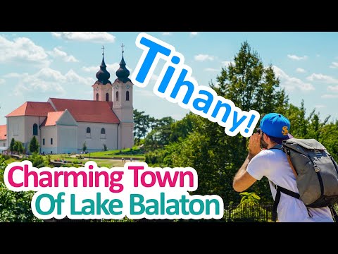 Hungary Travels: Tihany | The Charming Town of Lake Balaton |