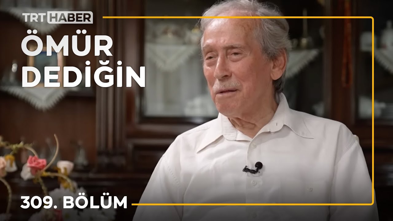 Ömür Dediğin 309. Bölüm