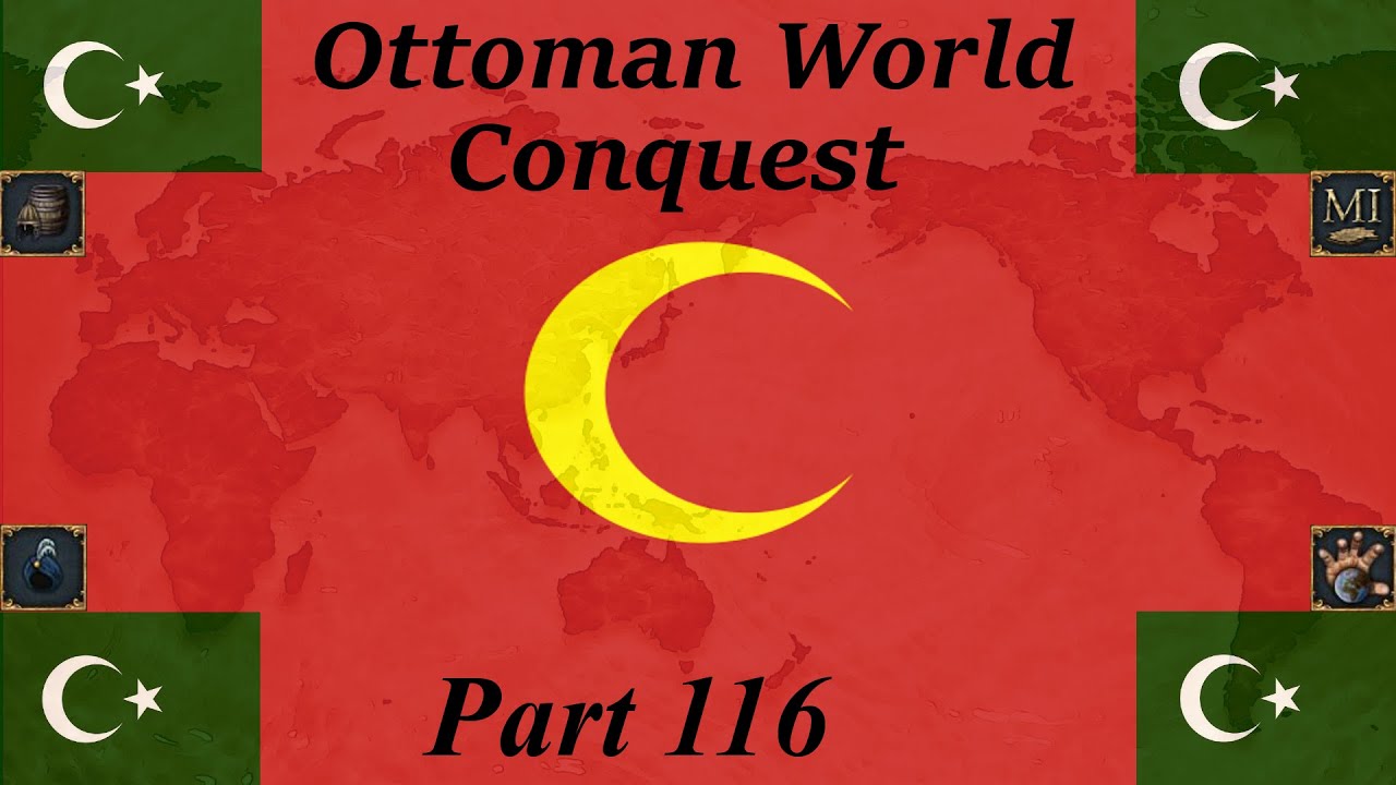 EU4 Ottoman World Conquest part 116. Ottoman green Scandinavia. YouTube