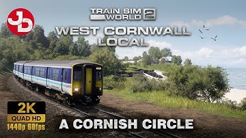 Train Sim World 2: West Cornwall Local Route Add-on | 1440p 60fps