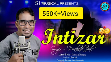 INTIZAR//SINGER PRAKASH JAL//NEW SAMBALPURI SONG !! SJ MUSICAL