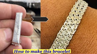 How to make this bracelet | How silver bracelet is made | silver bracelet making