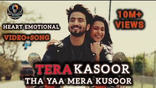Tera Kasoor   S  Vishal Mishra  Payal Dev  Tera Kusoor Tha Yaa Mera Kusoor  song