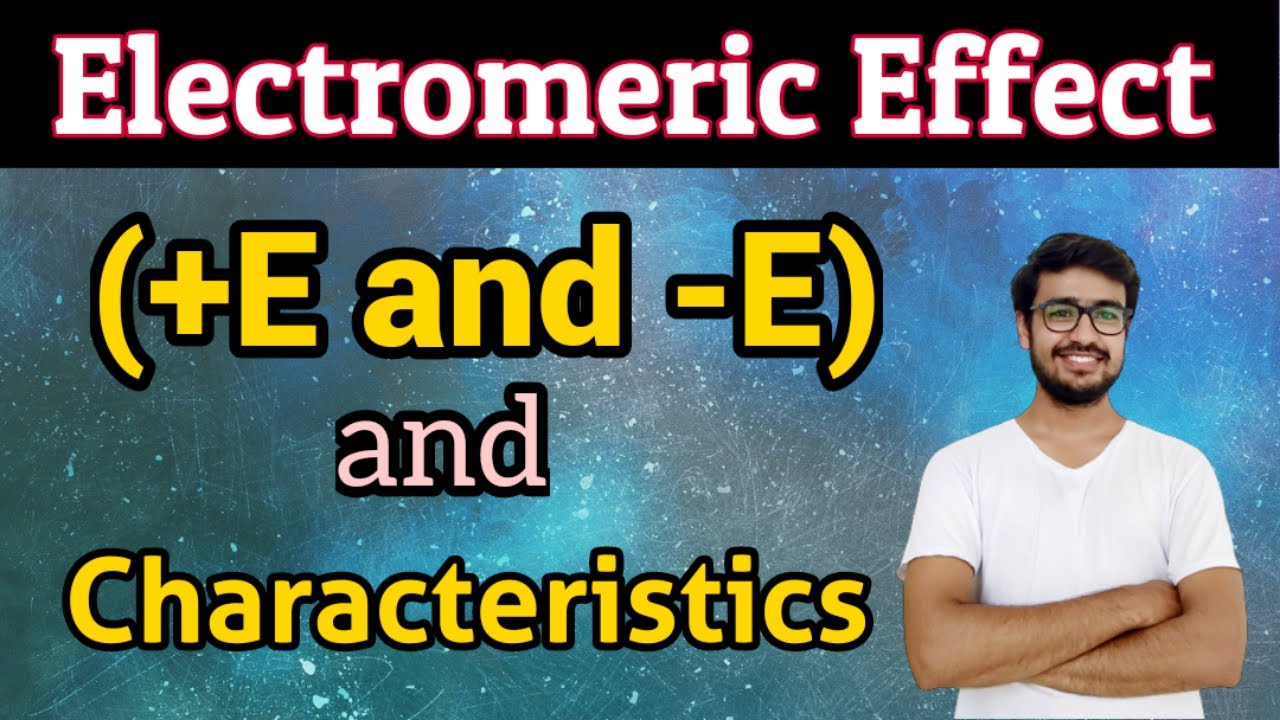 Electromeric Effect In Hindi