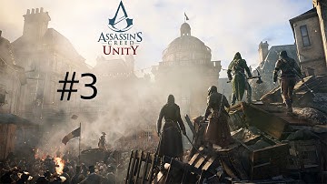 Assassins Creed Unity - Find De La Serre (#3)
