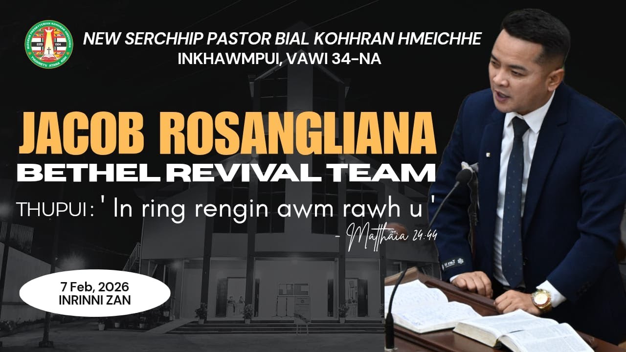 SERMON || JACOB  ROSANGLIANA || In ring rengin awm rawh u