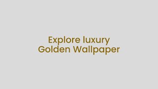 Experience Luxurious Gold Wallpaper: Your Key to an Ultra-Chic & Trendy Interior | Home Decor Trends