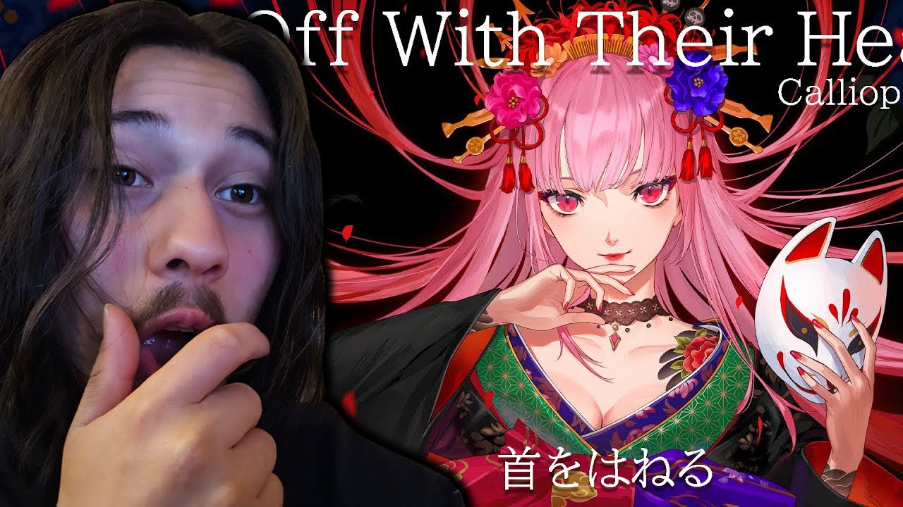 [ORIGINAL SONG] Off With Their Heads Calliope Mori REACTION YouTube
