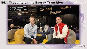 IBM: Thoughts on the Energy Transition - "The rise of Platforms", with Casey Werth