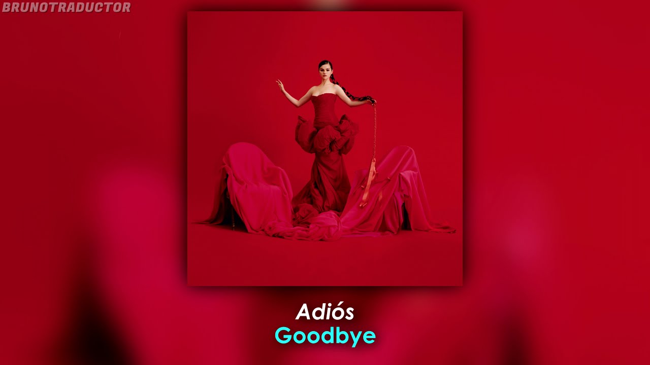 Selena Gomez - Adiós (Lyrics + Español) Audio Official - YouTube