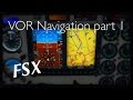 FSX VOR Навигация. Полный полет. часть 1/3