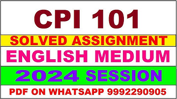 cpi 101 solved assignment 2024 | cpi 101 solved assignment in english 2023-24 | cpi 101 2024