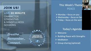United in Strengths: Relational Peace, May 20th, 2020 @VIAStrengths