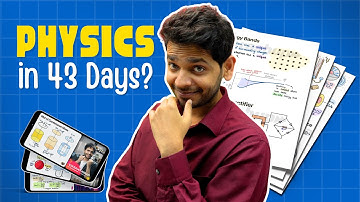 Physics in 43 Days? NEET JEE. Adv