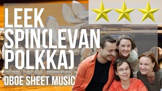 Oboe Sheet Music: How to play Leek Spin(levan Polkka) by Loituma