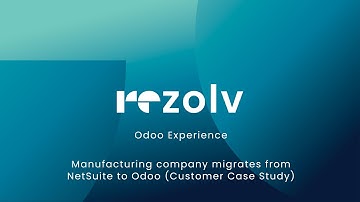 Manufacturing company migrates from NetSuite to Odoo (Customer Case Study)