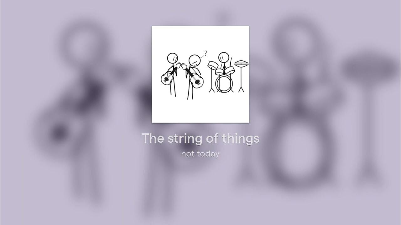 The string of things YouTube