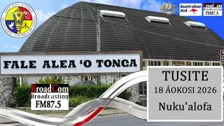 🇹🇴 Fale Alea 'o Tonga | Tusite 18 'o 'Aokosi 2026