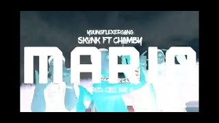 Skunk Ft. Chamby - Maria Official Video