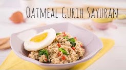 Resep Oatmeal Gurih Sayuran - Durasi: 1.47. Resep Oatmeal Gurih Sayuran - Durasi: 1.47.