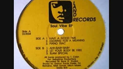 Thomas Colon - Let Your Body Be Free (Soul Vibe EP)