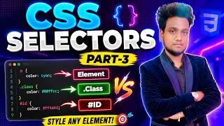 CSS Selectors Explained in Hindi | Element, Class, ID Selectors | CSS Tutorial Part-3 Html Element Selectors In Javascript Javascript Tutorial In Hindi 14