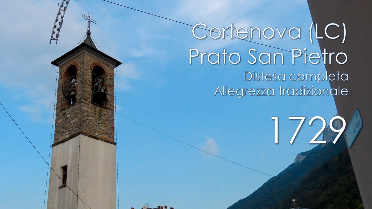 Le campane di Cortenova (LC) - fraz. Prato San Pietro
