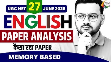 UGC NET ENGLISH JUNE 2025 Paper Analysis | Expected CUT-OFF Literature Lovers | AKSRajveer Sir