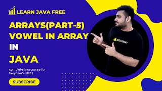 Array In Java In  (Hindi/Urdu) (part-5) | How To Check The Array Is Vowel Or Not