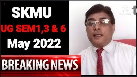 SKMU UG SEM 1-6 BREAKING NEWS