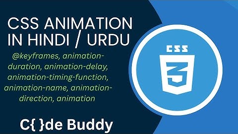 CSS Animation Tutorial in Hindi / Urdu
